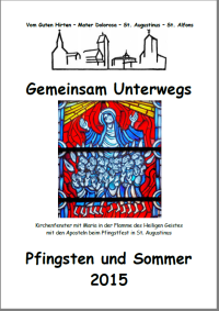 Gemeinsam Unterwegs - Pfingsten und Sommer 2015